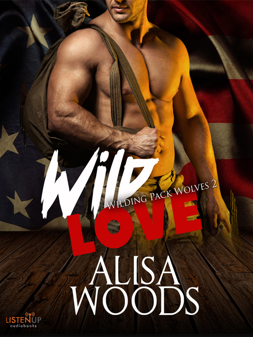 Title details for Wild Love by Alisa Woods - Wait list